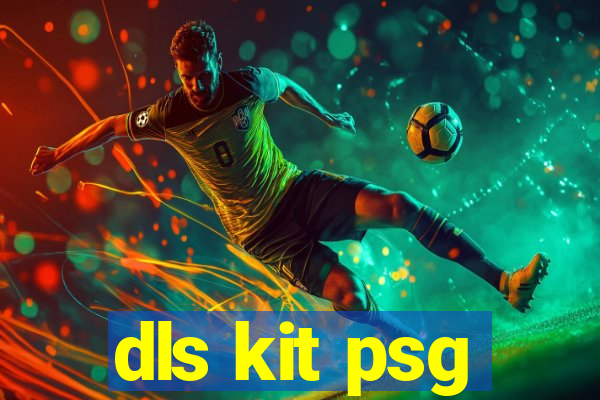 dls kit psg